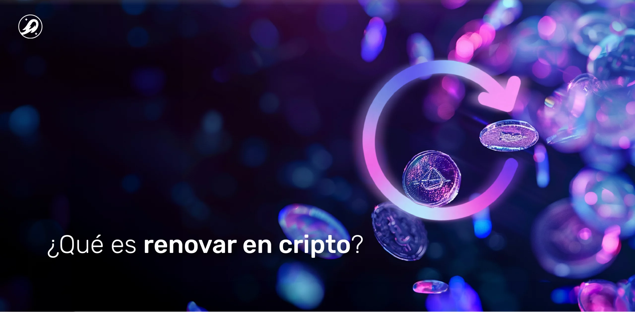 ¿Qué es renovar en cripto?