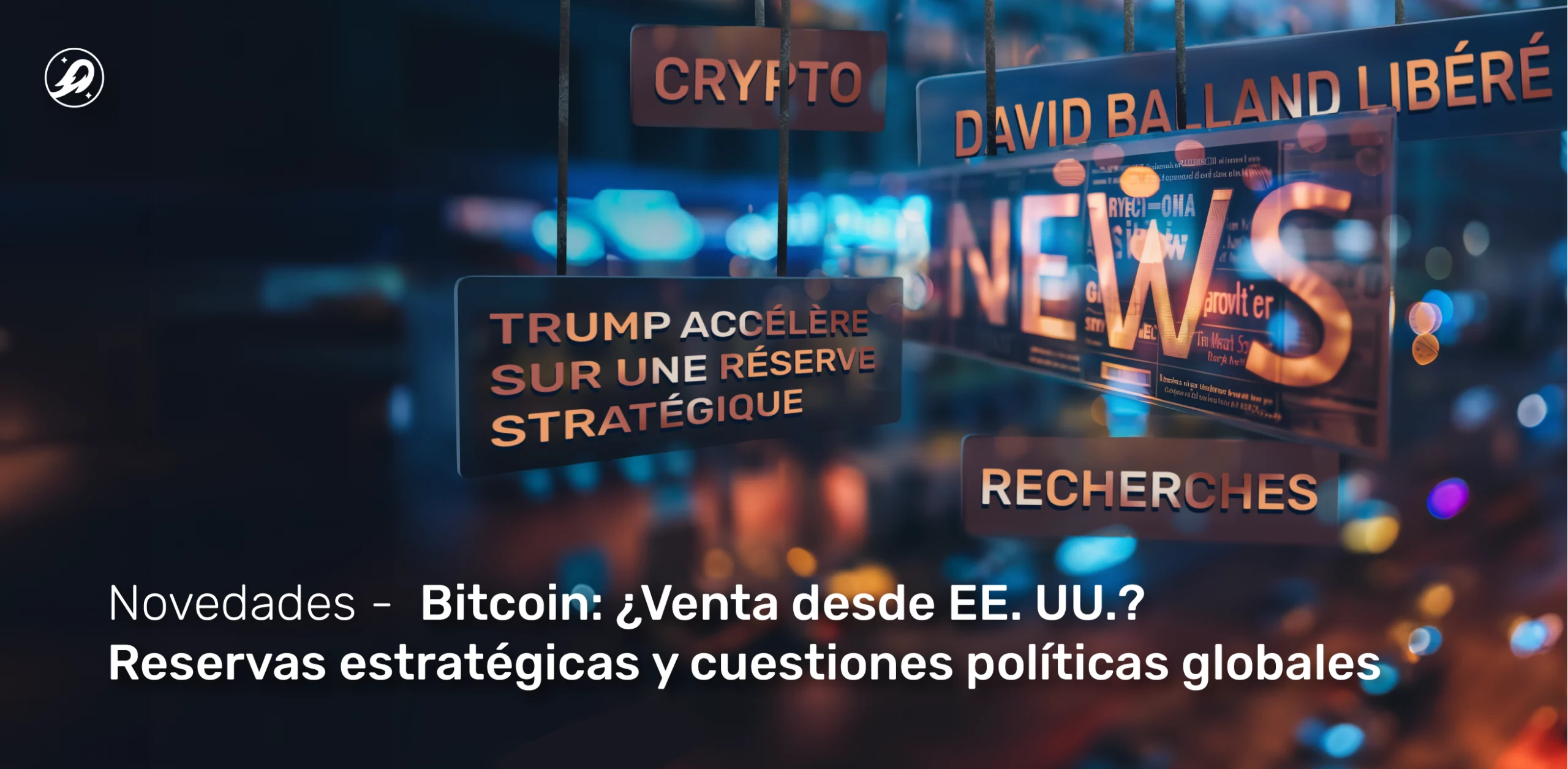 Bitcoin: ¿Venta desde EE. UU.? Reservas estratégicas y cuestiones políticas globales